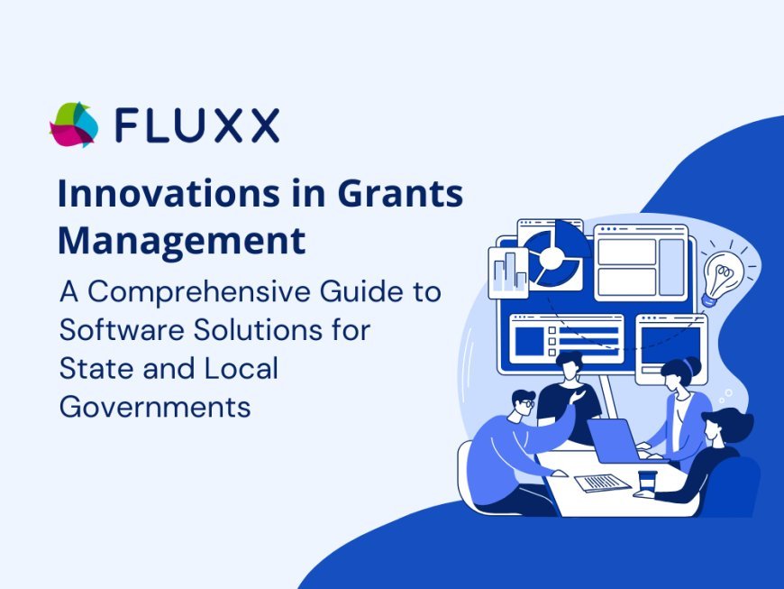 Innovations in Grants Management